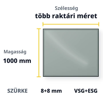 8+8 mm szürke edzett ragasztott biztonsági üveg - 1000 mm magas
